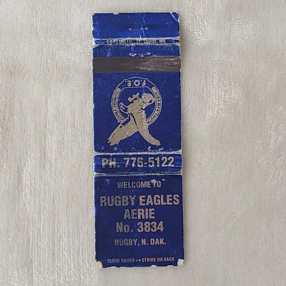 Vintage Matchbook Cover Rugby Eagles Aerie 3834 Rugby ND North Dakota FOE - Picture 3 of 4